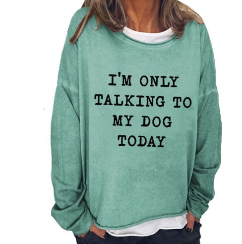 DogTalk™ - Casual Sweatshirt