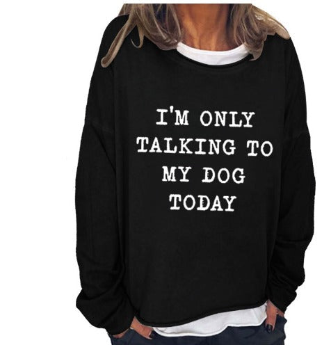 DogTalk™ - Casual Sweatshirt